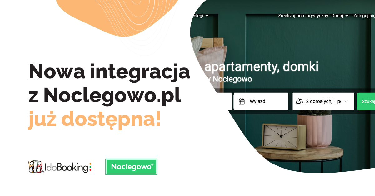 Nowa integracja IdoBooking z Noclegowo.pl już dostępna. Dotrzyj do dodatkowych gości
